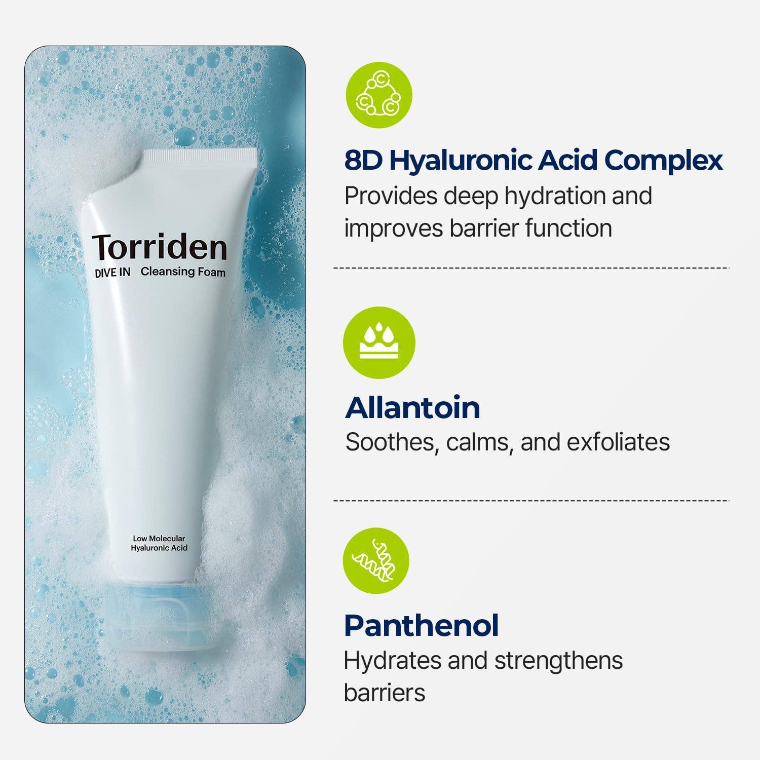 TORRIDEN DIVE-IN Low Molecular Hyaluronic Acid Cleansing Foam 150ml - Bilde 4